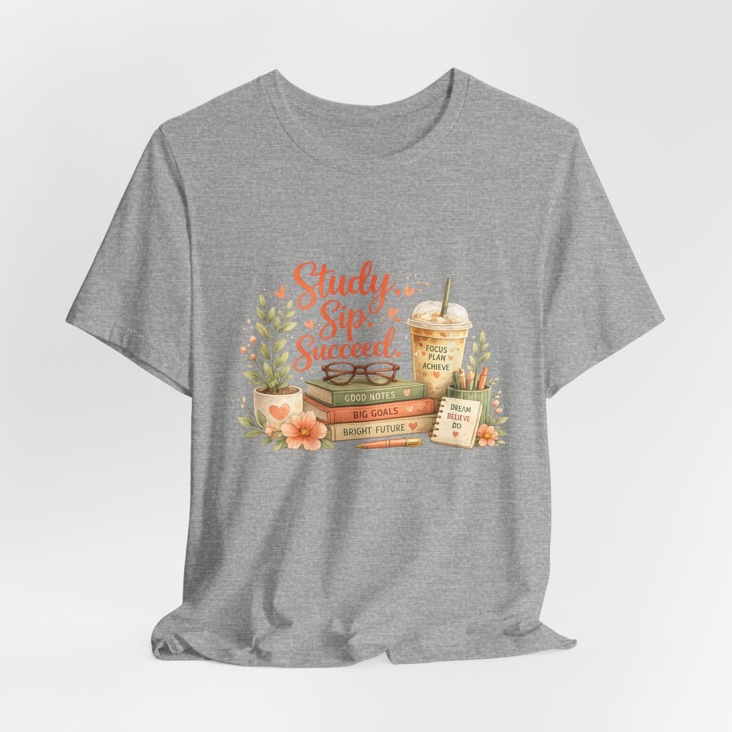 Study. Sip. Succeed. College Graphic Tee