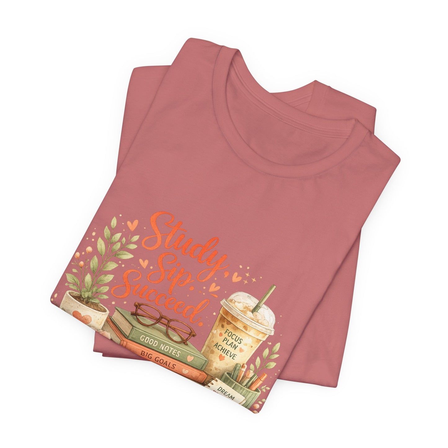 Study. Sip. Succeed. College Graphic Tee