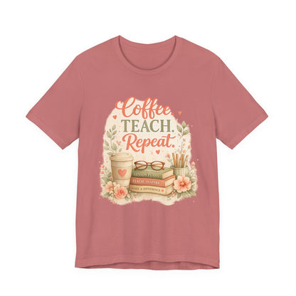 "Coffee. Teach. Repeat." Floral Teacher Tee
