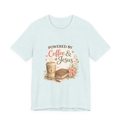 Powered by Coffee & Jesus Graphic Tee