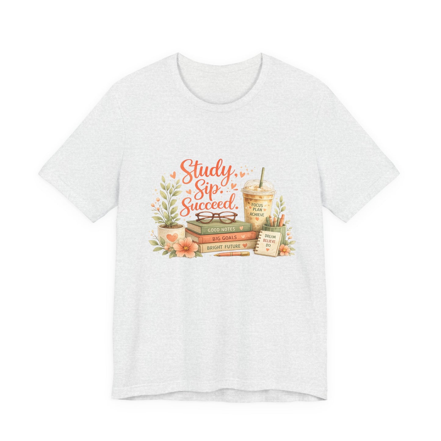 Study. Sip. Succeed. College Graphic Tee