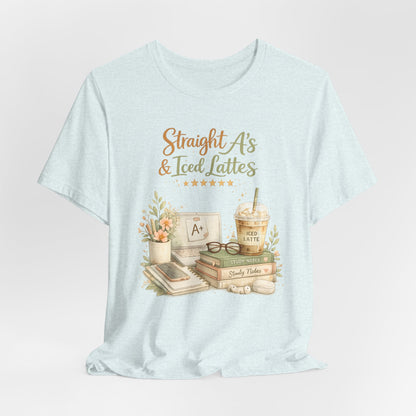 Straight A's & Iced Lattes T-Shirt — Cute Study Coffee Tee for Students & Teachers