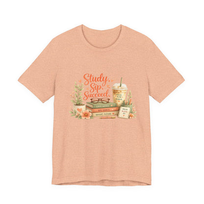Study. Sip. Succeed. College Graphic Tee