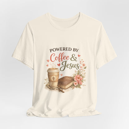 Powered by Coffee & Jesus Graphic Tee
