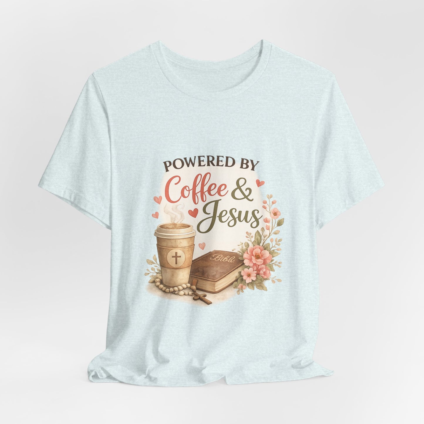 Powered by Coffee & Jesus Graphic Tee