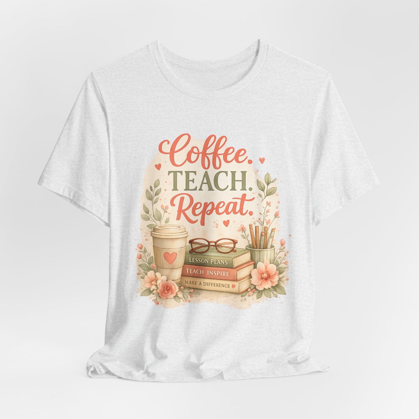 "Coffee. Teach. Repeat." Floral Teacher Tee