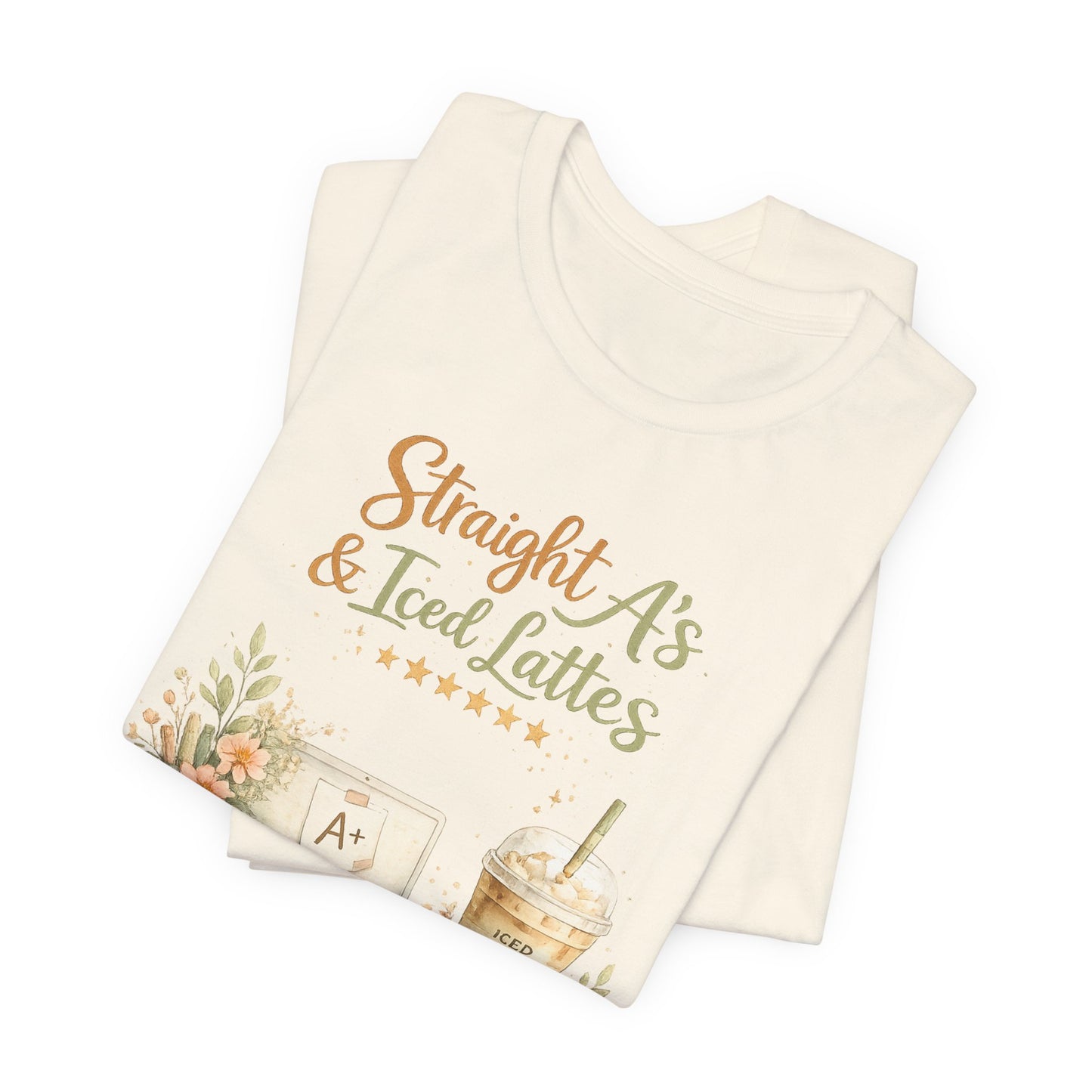 Straight A's & Iced Lattes T-Shirt — Cute Study Coffee Tee for Students & Teachers