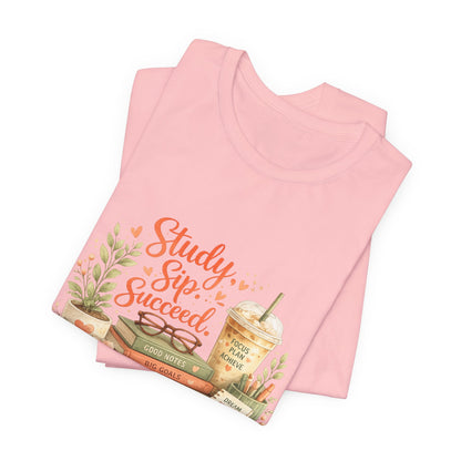 Study. Sip. Succeed. College Graphic Tee
