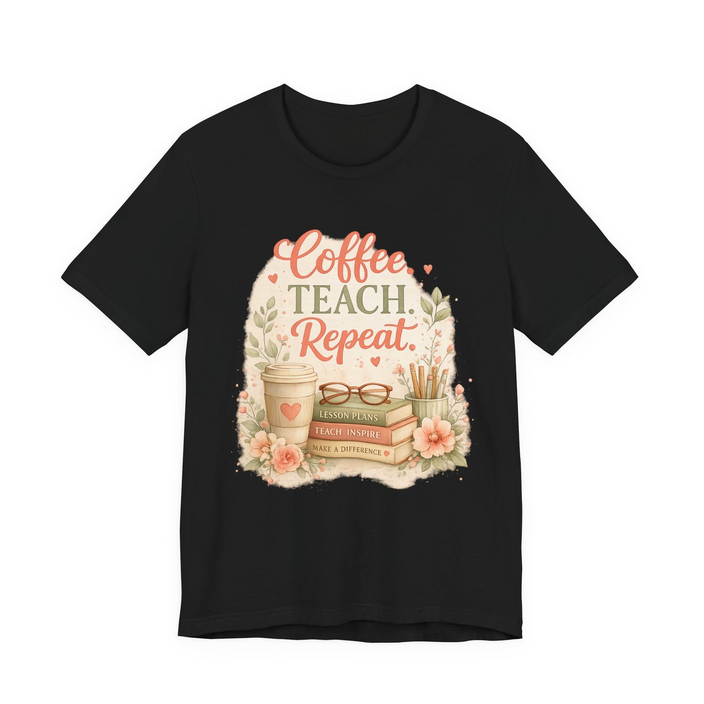 "Coffee. Teach. Repeat." Floral Teacher Tee