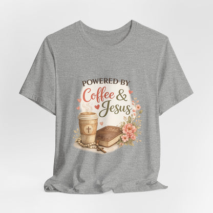 Powered by Coffee & Jesus Graphic Tee