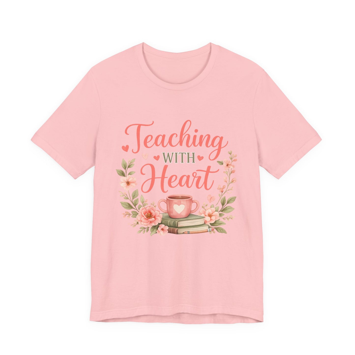 Teaching With Heart Teacher Graphic Tee
