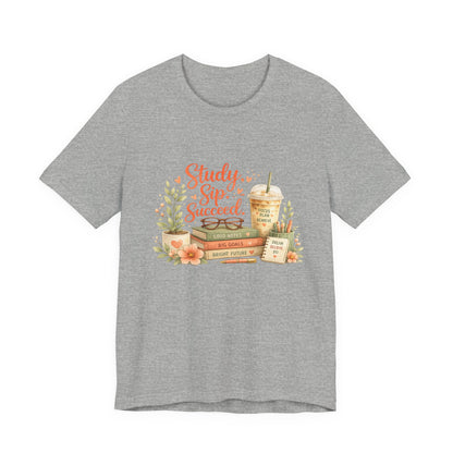 Study. Sip. Succeed. College Graphic Tee