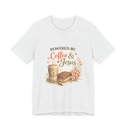 Powered by Coffee & Jesus Graphic Tee