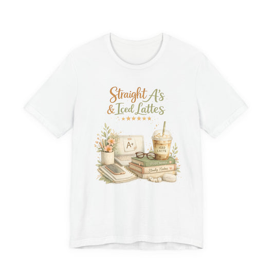 Straight A's & Iced Lattes T-Shirt — Cute Study Coffee Tee for Students & Teachers