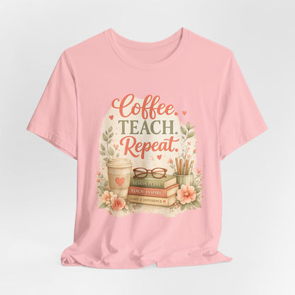 "Coffee. Teach. Repeat." Floral Teacher Tee